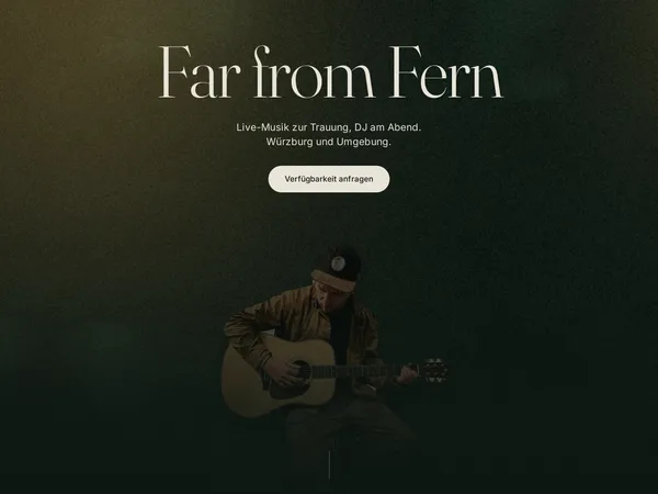 Startseite von Far From Fern: „Live-Musik zur Trauung, DJ am Abend.“ mit Foto eines Gitarristen